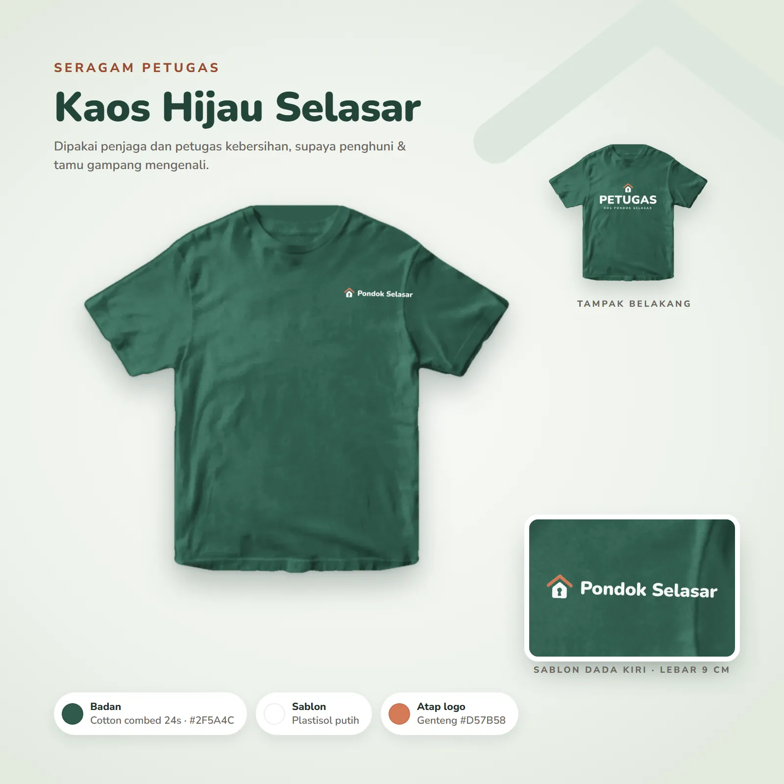 Kos Pondok Selasar: Seragam