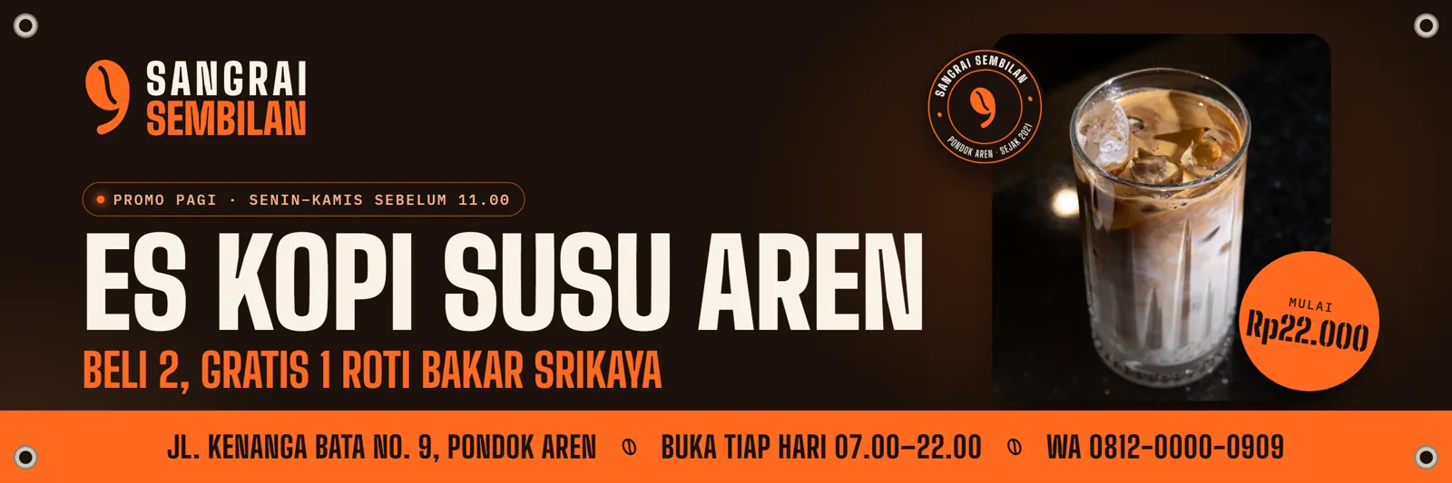 Kedai Sangrai Sembilan: Spanduk 3 × 1 m